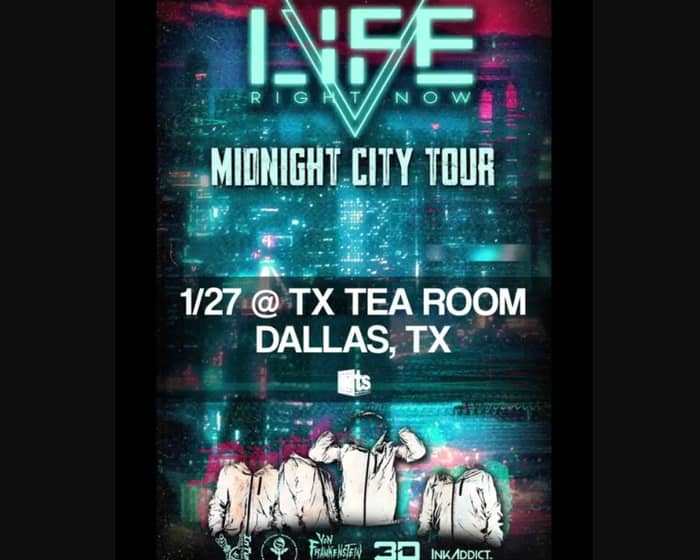 Life Right Now tickets