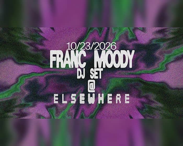 Franc Moody tickets