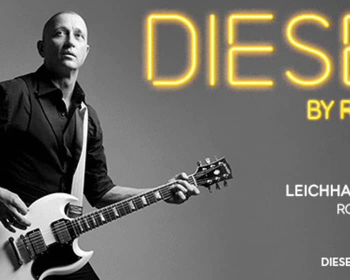 Diesel by request '26 tickets