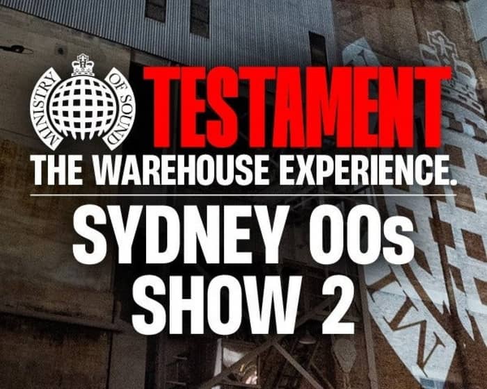 Ministry of Sound Testament 2026 | Sydney 00s Session tickets