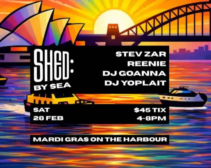 Shed: By Sea - Mardi Gras tickets