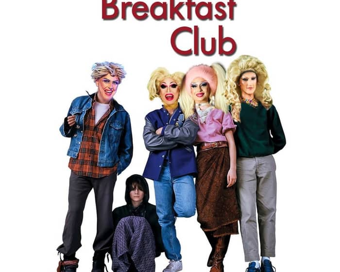 The Breakfast Club Bottomless Brunch tickets