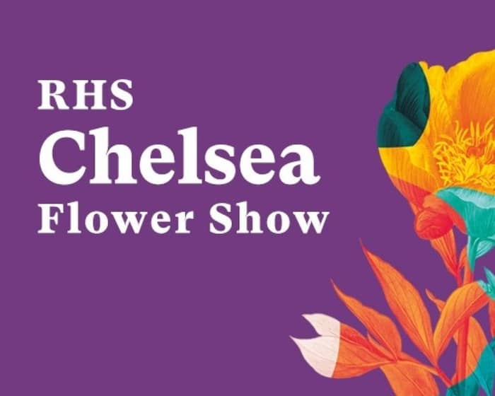 RHS Chelsea Flower Show 2023 tickets