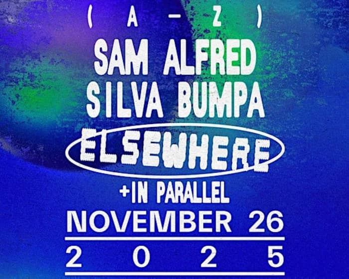 Sam Alfred + Silva Bumpa tickets
