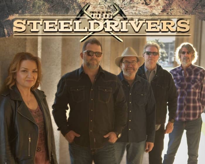 The SteelDrivers tickets