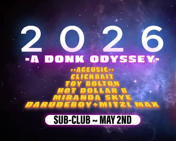 2026: A Donk Odyssey tickets