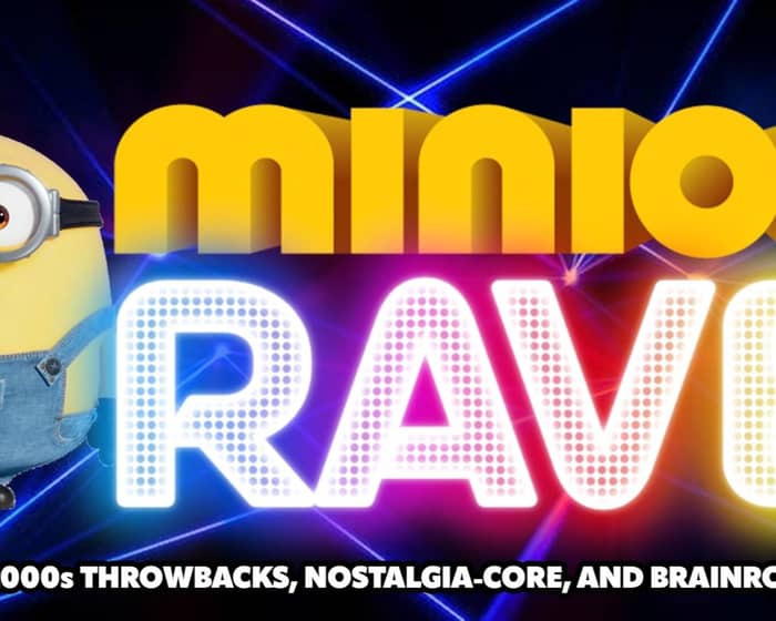 MINION RAVE tickets
