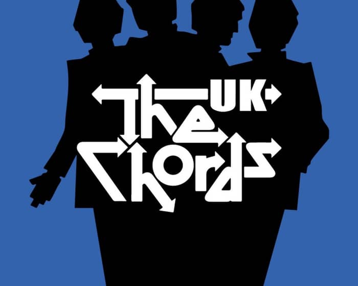 The Chords UK tickets