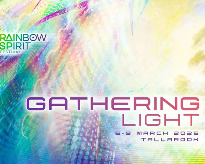 Rainbow Spirit 2026: Gathering Light tickets