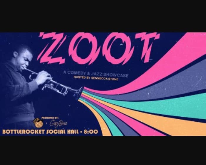 Zoot: A Comedy and Jazz Showcase tickets
