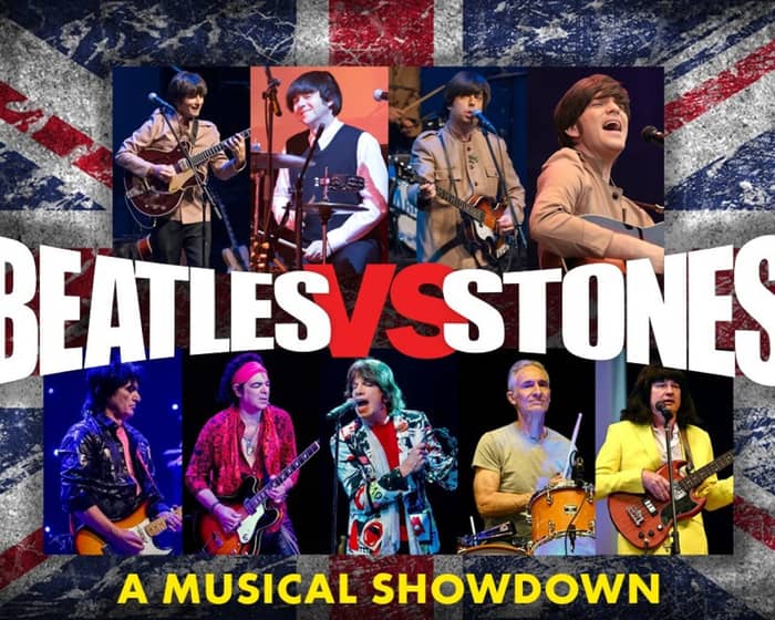 Beatles vs. Stones - A Musical Showdown tickets