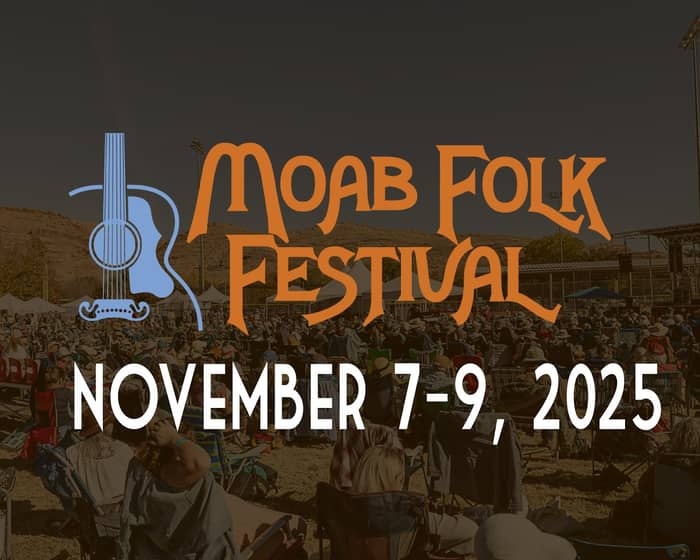 Moab Folk Festival 2025 tickets
