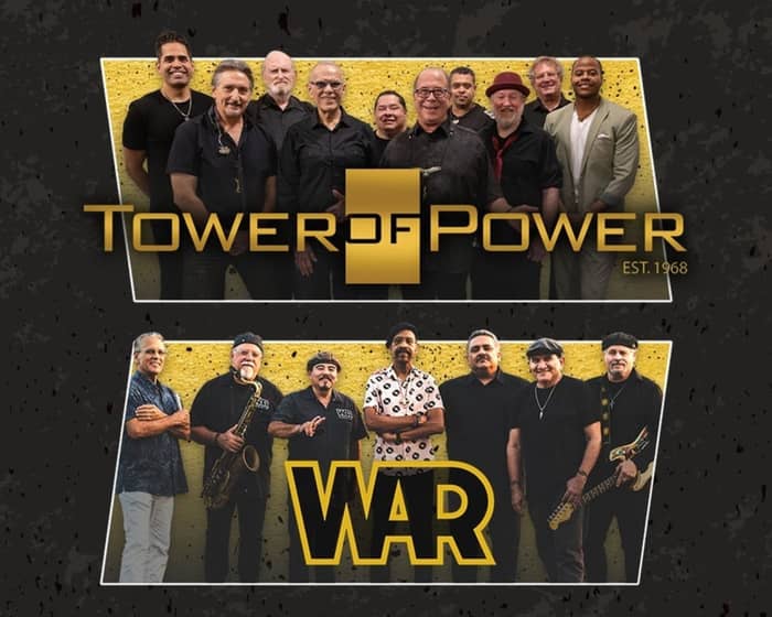 WAR & Tower of Power tickets