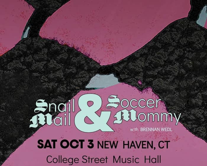 Snail Mail / Soccer Mommy tickets