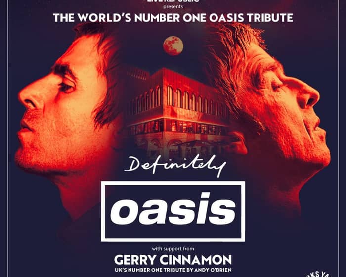 Definitely Oasis tickets