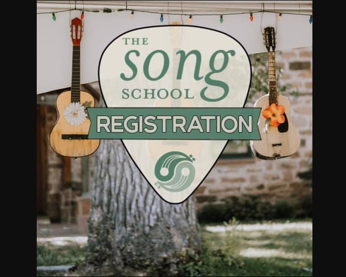 The Song School 2026 tickets
