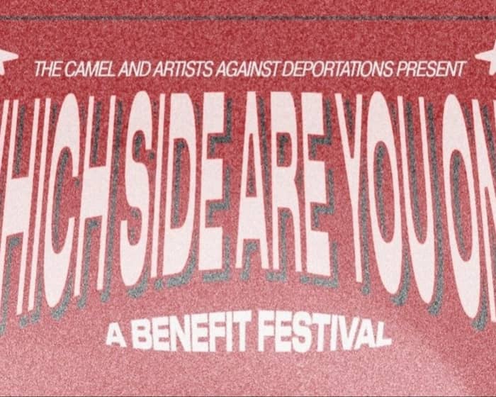 Which Side Are You On? A Benefit Festival tickets