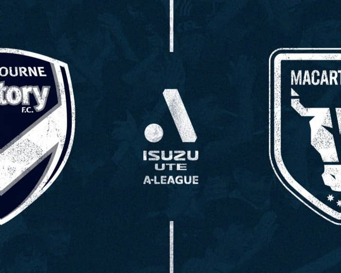 Melbourne Victory v Macarthur FC tickets
