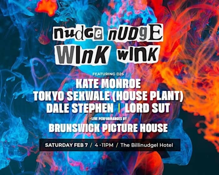Nudge Nudge Wink Wink tickets
