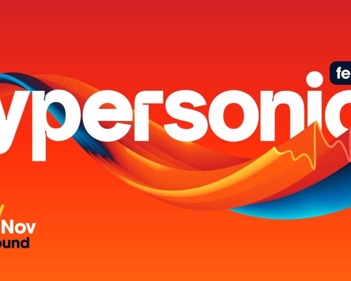 Hypersonic Festival Sydney 2025 tickets