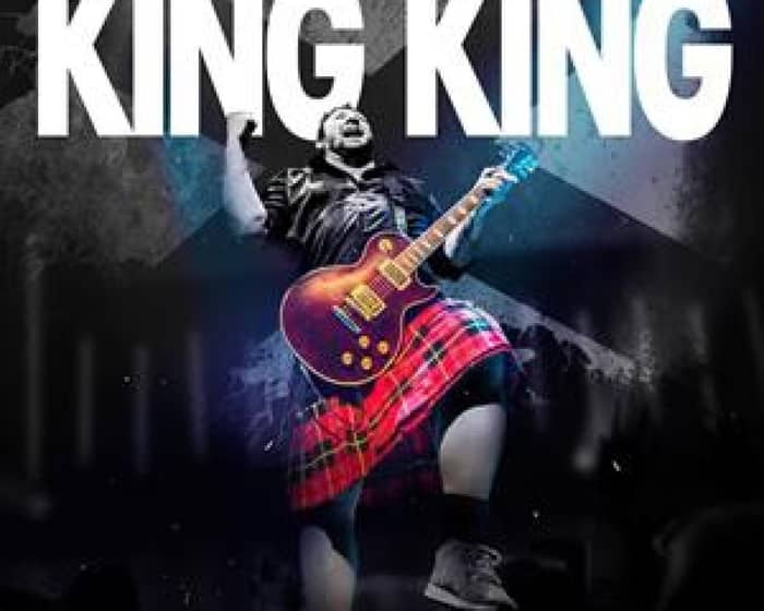 King King plus Laura Evans tickets
