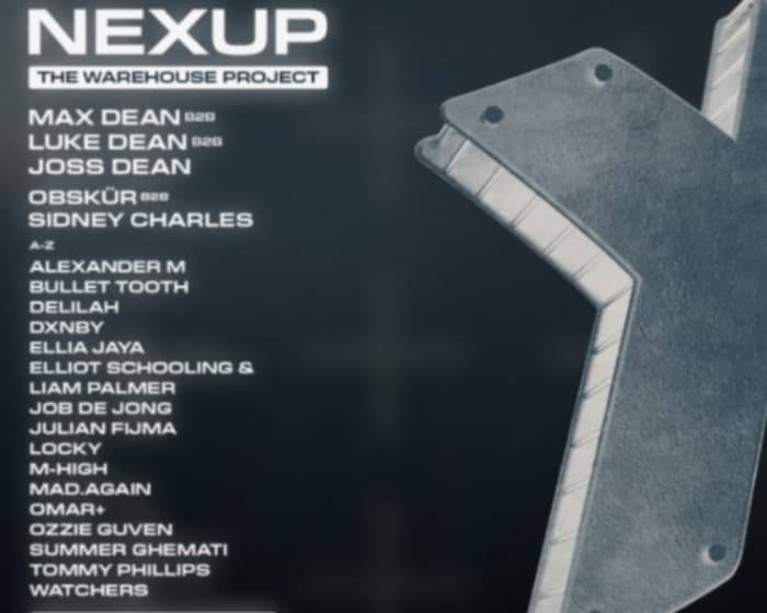 Max Dean + WHP Present: NEXUP tickets