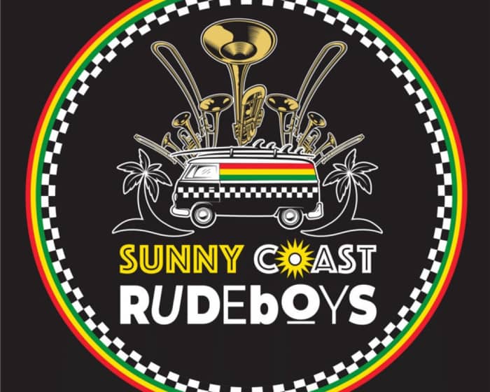 The Sunny Coast Rude Boys tickets