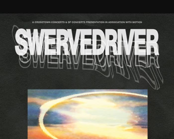 Swervedriver tickets