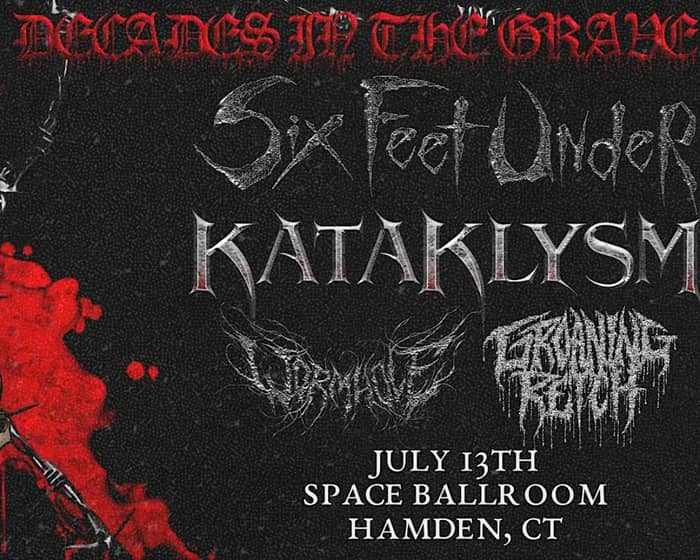 Six Feet Under tickets