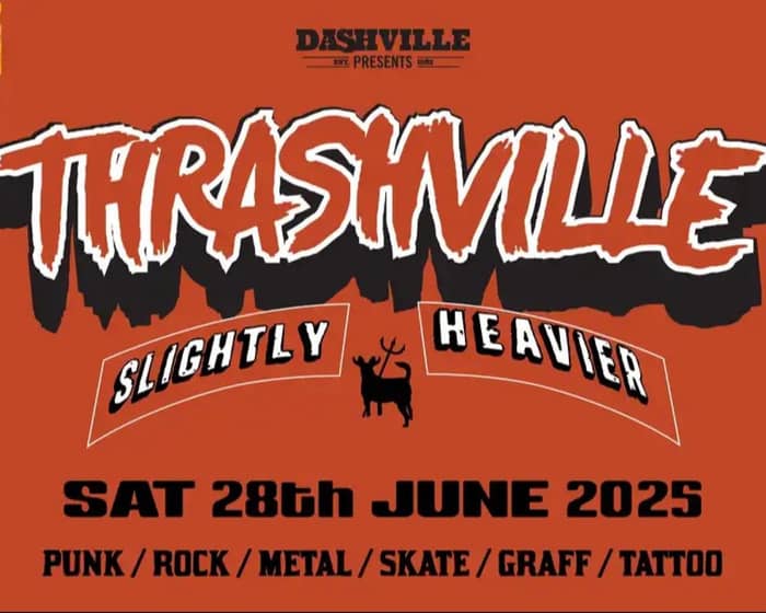 Thrashville 2025 tickets