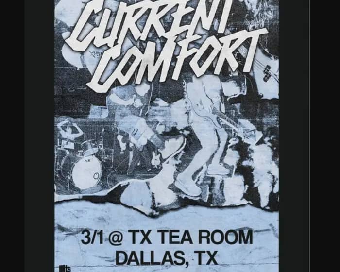 Current Comfort tickets