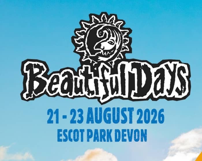 Beautiful Days Festival 2026 tickets