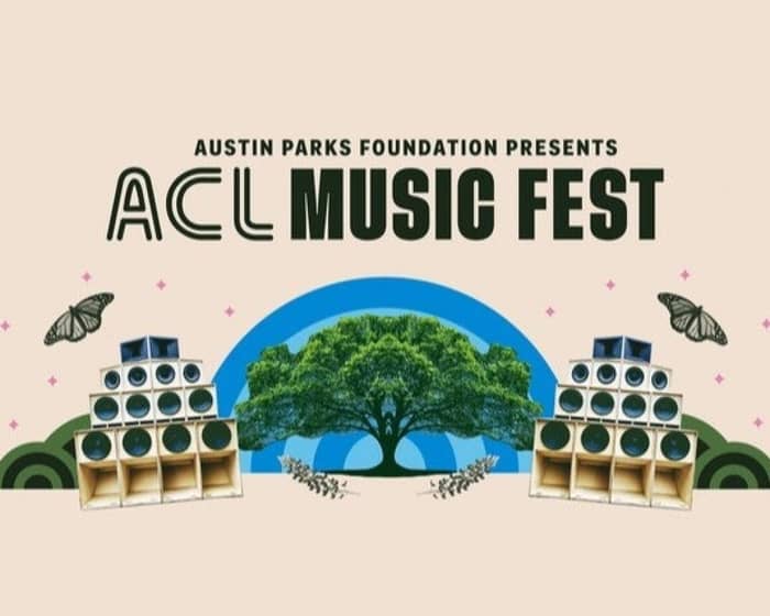 Austin City Limits (Weekend 1) tickets