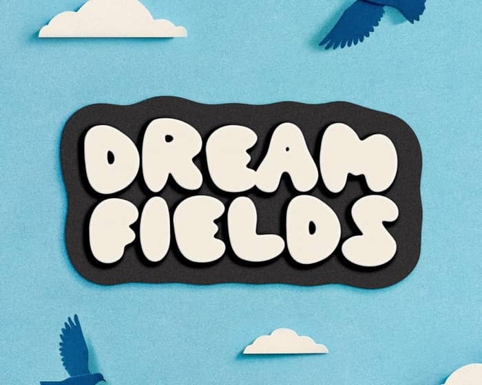 Dream Fields Music Festival tickets