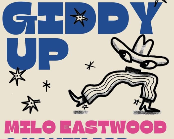 Milo Eastwood tickets