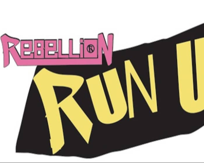 Rebellion Run-Up 2026 - Wednesday Daytime @ VIVA tickets