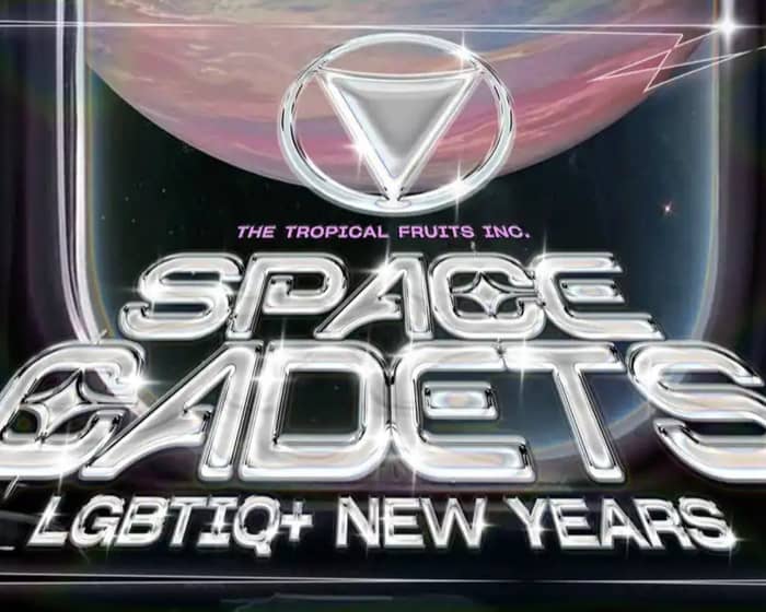 Space Cadets LGBTIQ+ New Years Festival tickets