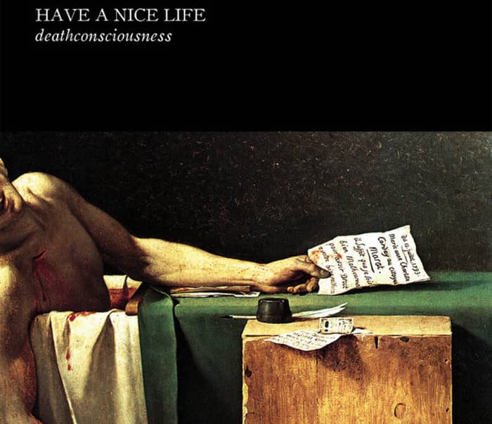 Have a Nice Life tickets