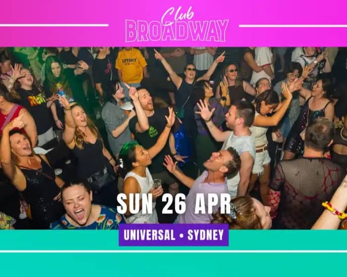 Club Broadway: Sydney tickets