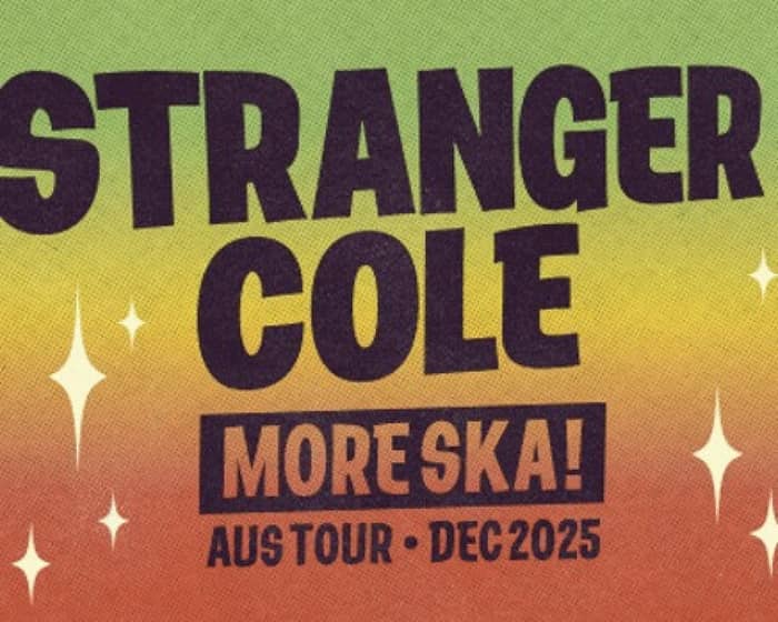 Stranger Cole tickets