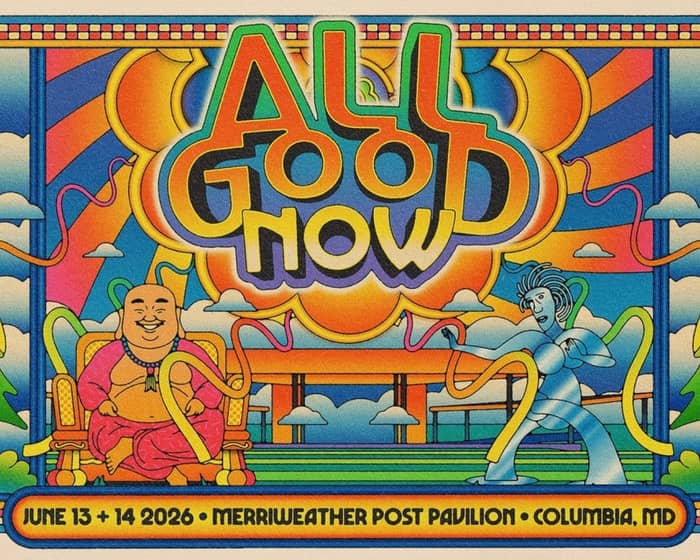 All Good Now tickets