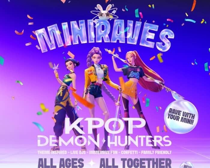 Miniraves | K-Pop Demon Hunters Rave tickets