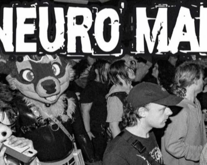Neuro Mad tickets