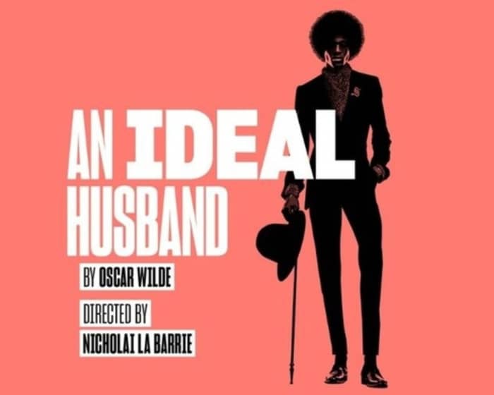 An Ideal Husband tickets