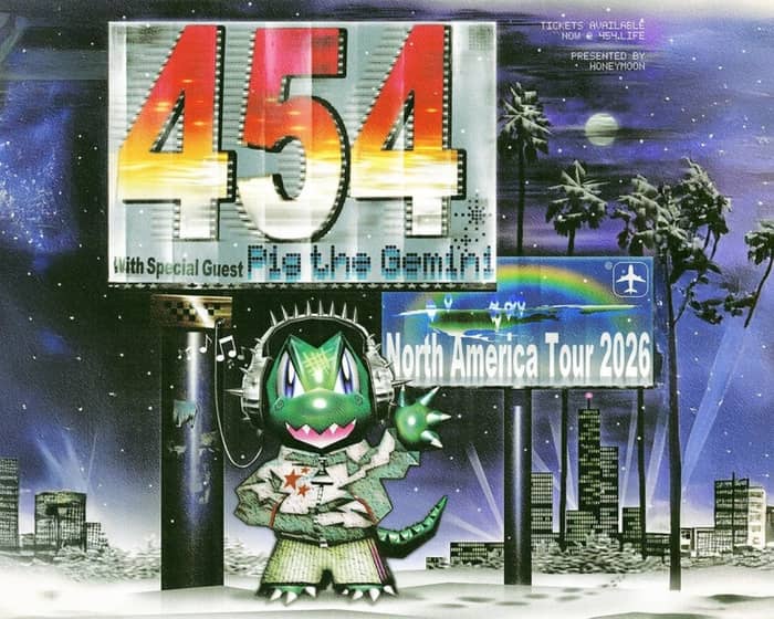 454 + Pig the Gemini [Live] tickets