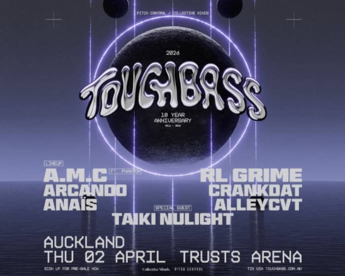 Touch Bass 2026 | Auckland tickets
