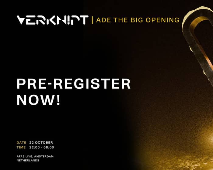 Verknipt ADE The Big Opening tickets
