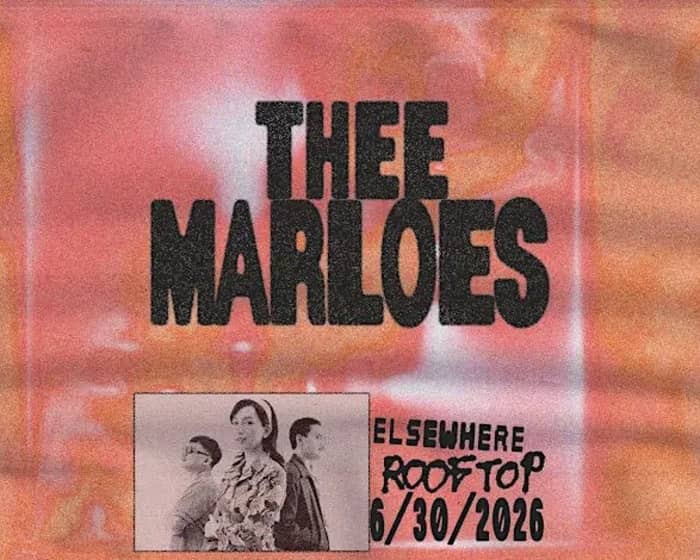 Thee Marloes tickets