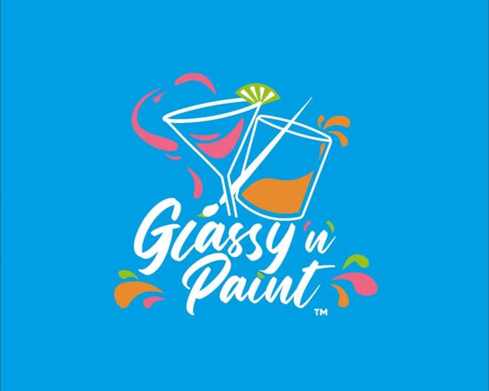 Glassy 'n' Paint tickets