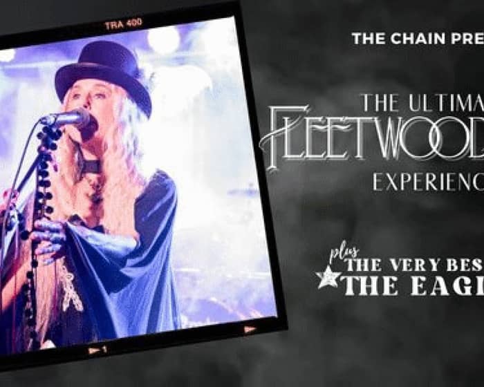 The Ultimate Fleetwood Mac Experience tickets